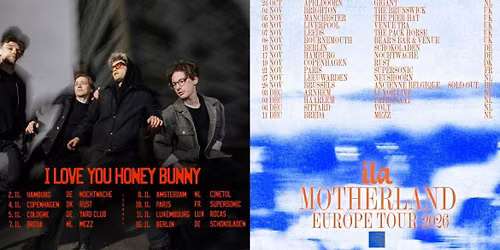 ILA (alternative\/indie, be) & I LOVE YOU HONEY BUNNY (indie-rock, cz)