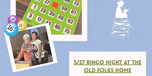 Bingo Night at the Old Folks Home