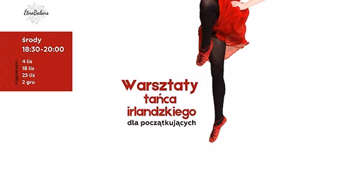 Warsztaty ta\u0144ca irlandzkiego dla pocz\u0105tkuj\u0105cych - cykl 4 zaj\u0119\u0107
