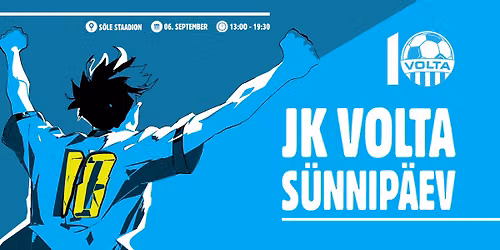 Suur jalgpallipidu: JK Volta 10. s\u00fcnnip\u00e4ev ja juubelim\u00e4ng