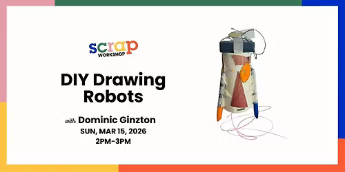 DIY Drawing Robots with Dominic Ginzton