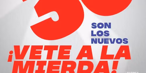 Los 30 son los nuevos... \u00a1Vete a la mierda! en Sevilla