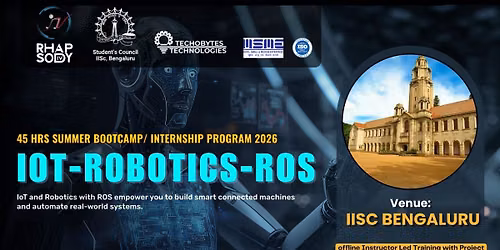 IoT-Robotics-ROS - 45 Hrs Summer Training Program'26 at IISc Bengaluru