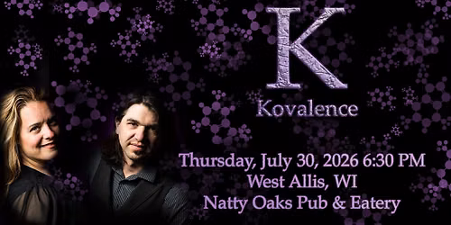 Kovalence at Natty Oaks - West Allis, WI