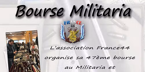 47e bourse militaria et salon des antiquit\u00e9s militaires