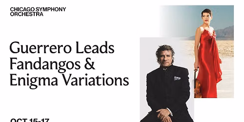 Chicago Symphony Orchestra: Giancarlo Guerrero - Fandangos & Enigma Variations