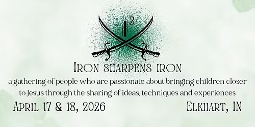 Iron Sharpens Iron 2026