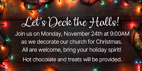 Deck the Halls Church Decorating