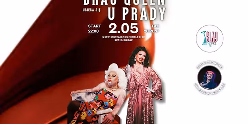 2.05 DRAG QUEEN UBIERA SI\u0118 U PRADY \/ DRAG QUEEN SHOW