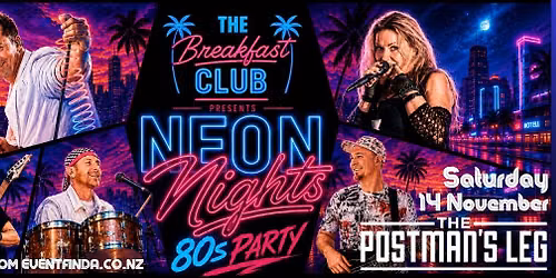 Neon Nights 80s Party with The Breakfast Club