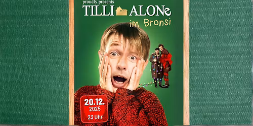 Tilli allein im Bronsi