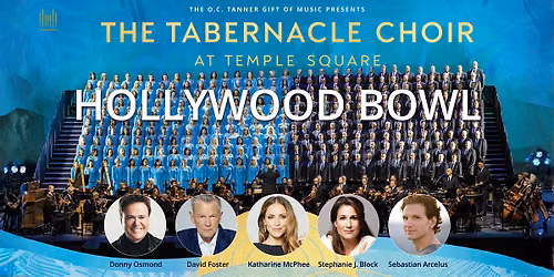 Hollywood Bowl Concert Watch Party Featuring Tabernacle Choir and Guests