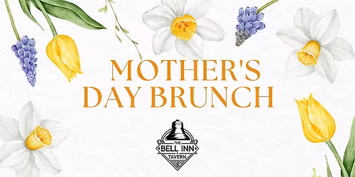 Mother's Day Brunch at the Bell