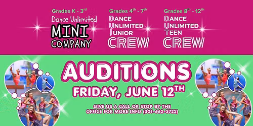 DANCE UNLIMITED Mini and DU Crew Auditions