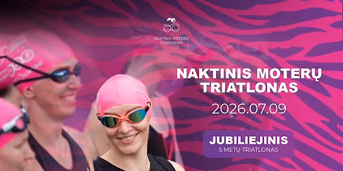 Naktinis moter\u0173 triatlonas 2026