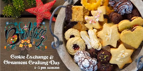 Cookie Exchange and Ornament Crafting Afternoon!