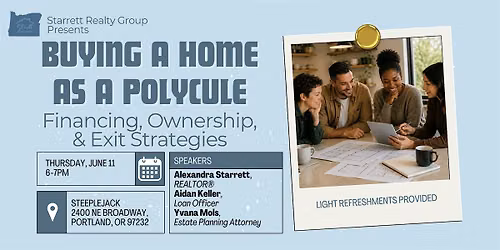 Buying A Home As a Polycule: Financing, Ownership & Exit Strategies
