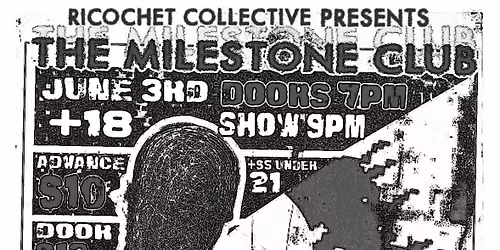 DOLLARS, TAXES w\/ MACHINE COUNTRY & ENDLESS, NAMELESS at The Milestone on Wednesday June 3rd 2026