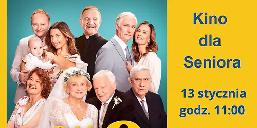 Kino dla Seniora "Dalej jazda2"