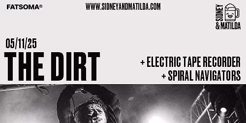 The Dirt + Electric Tape Recorder + Spiral Navigators