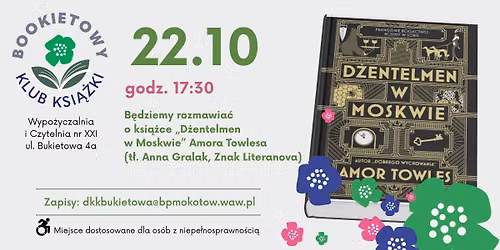 W pa\u017adzierniku czytamy "D\u017centelmena w Moskwie"