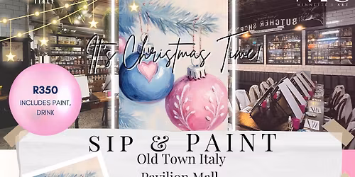 Sip & Paint - Pavilion Mall - Christmas Edition!
