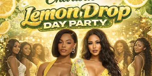 Charlotte Lemon Drop Party