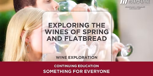 Exploring the Wines of Spring and Flatbread Class