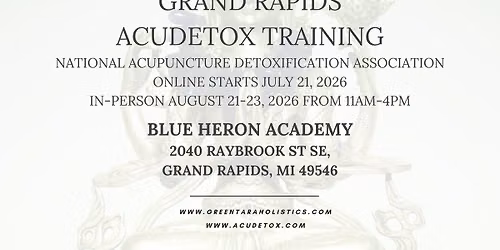 Hybrid NADA Acudetox Training @ Blue Heron Academy with Tara Moreno