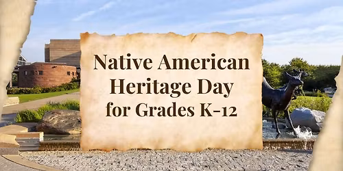 Native American Heritage Day for Grades K-12