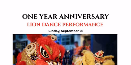 FREE Lion Dance Celebration | Hibachi Express 1st Anniversary