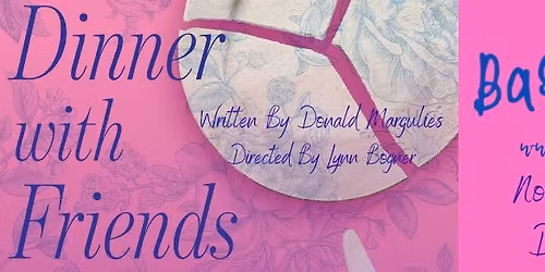 Dinner with Friends by Donald Margulies 