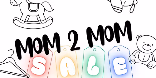 Mom 2 Mom Sale
