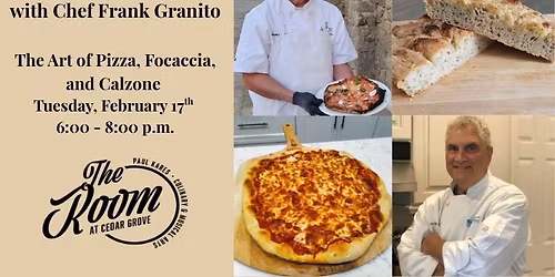 The Art of Pizza, Focaccia and Calzone with Chef Frank Granito