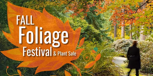 Fall Foliage Festival and Plant Sale