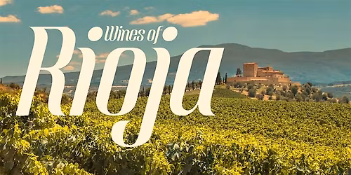 Wines of Rioja @ Esquin Wine & Spirits