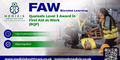 \ud83d\udce3 \ud83e\ude79 First Aid at Work (Blended Learning) Course