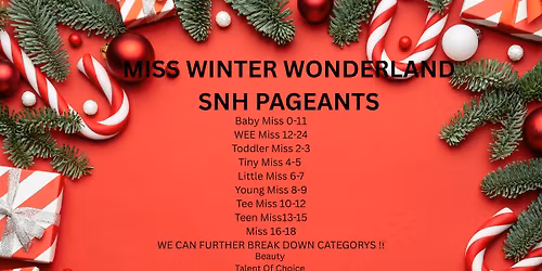 MISS WINTER WONDERLAND PAGEANT 