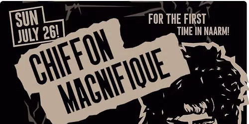 Chiffon Magnifique (QLD) at Shotkickers, w\/ Father Daddy & Beat Panic