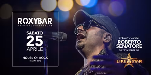 House of Rock Rimini (RN) - ROXY BAR Vasco Rossi Tribute