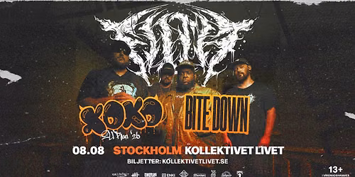 FILTH + Support: BITE DOWN + XOXO | Stockholm