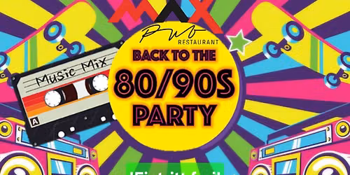 Back To The 80\/90s Party 