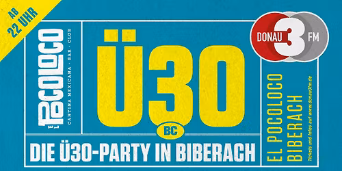 DONAU 3 FM Ü30 Party Biberach
