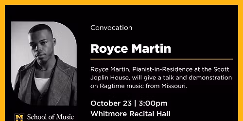 Royce Martin, Pianist-in-Residence at the Scott Joplin House (Convocation Presentation)