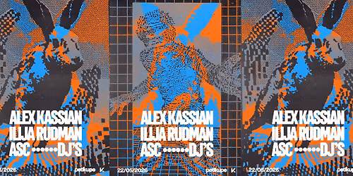 Sequences w\/ Alex Kassian, ASC DJ's, Ilija Rudman