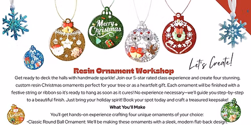 Resin Ornament Workshop!