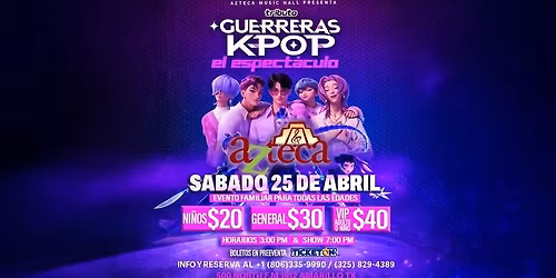 GUERRERAS K-POP EL ESPECTACULO 7PM