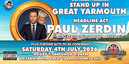 WCB Comedy Stand up  at Britannia Pier with Headliner Paul Zerdin