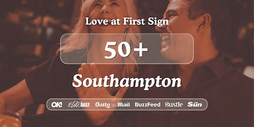 50+ Singles Night @ Turtle Bay Soton| Love at First Sign