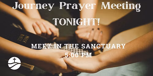 Journey Monthly Prayer Gathering